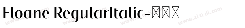 Floane RegularItalic字体转换